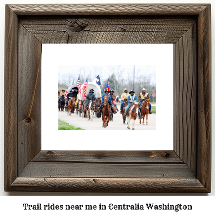 trail rides near me in Centralia, Washington